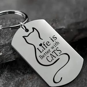 Sleutelhanger "Life is better with Cats"